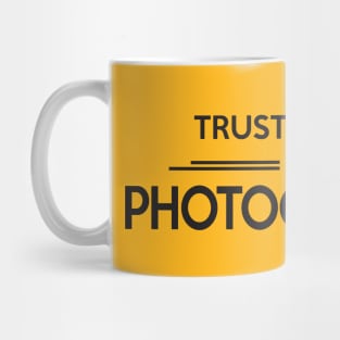 Trust me photographer Mug